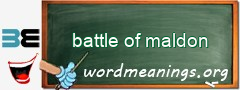 WordMeaning blackboard for battle of maldon